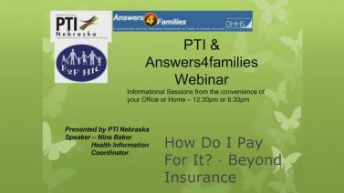 How Do I Pay For It? – Beyond Insurance