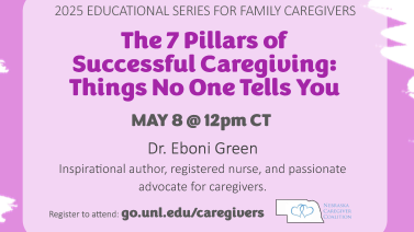 The 7 Pillars of Successful Caregiving: Things No One Tells You