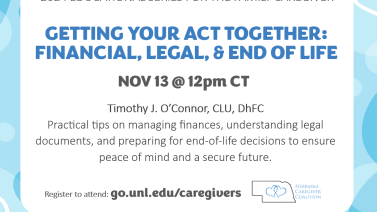 Getting Your Act Together: Financial, legal, & End of Life