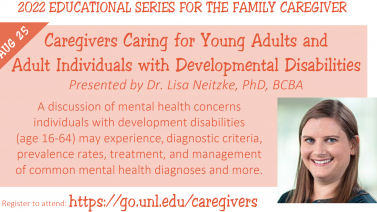 Caregivers Caring for Young Adults and Adult Individuals with Developmental Disabilities